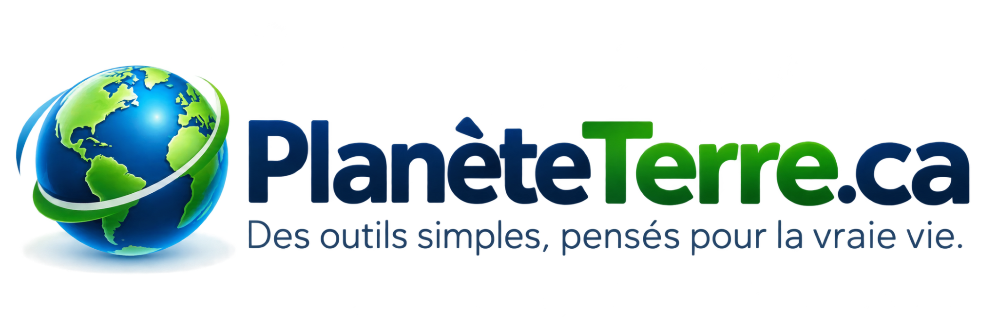 PlanèteTerre.ca — Des outils simples, pensés pour la vraie vie.